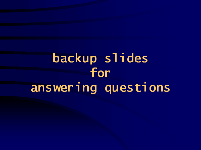 backup slides