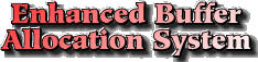 Enhanced Buffer Allocation System